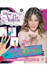 Disney Violetta. Manual de moda si frumusete