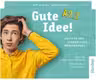 Gute Idee! A2.2 Deutsch für Jugendliche / Medienpaket