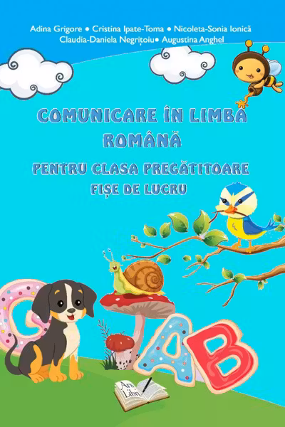 Comunicare in limba romana pentru clasa pregatitoare fise de lucru