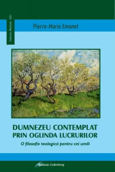 Dumnezeu contemplat prin oglinda lucrurilor