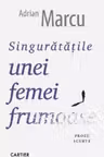 Singuratatile unei femei frumoase
