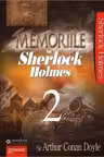 Memoriile lui Sherlock Holmes. Volumul II