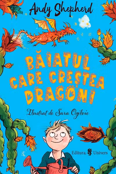 Băiatul care creștea dragoni