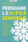 Introspectiv. Persoanele hipersensibile