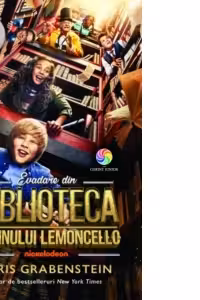 Evadare din biblioteca domnului Lemoncello. Seria Lemoncello, volumul 1