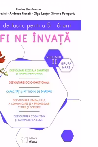 Alfi ne invata. Caiet de lucru pentru 5-6 ani, volumul II (saptamanile 18 - 33)