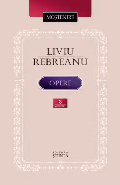 Rebreanu L. Opere. Vol. 3.Ciuleandra. Gorila an 2025