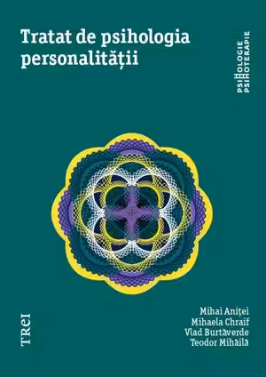 Tratat de psihologia personalitatii