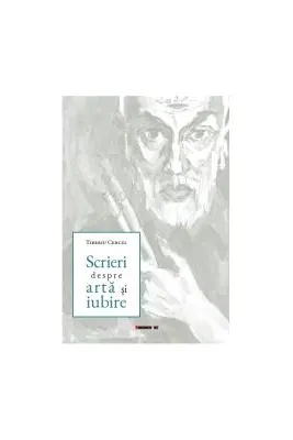 Scrieri despre arta si iubire