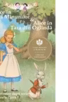 Alice in Tara Minunilor & Alice in Tara din Oglinda - Repovestire