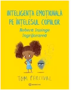 Rebeca învinge îngrijorarea
