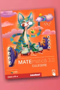 Matematica. Culegere de exercitii si probleme pentru clasa a III-a