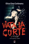 Viata la curte. Catusele Anei