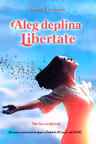 Aleg deplina Libertate