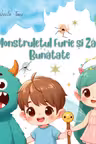 Monstrulețul Furie și Zâna Bunătate