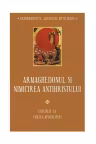 Armaghedonul si nimicirea antihristului