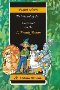 The wizard of Oz , Vrăjitorul din Oz