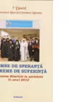 Semne de speranta in vreme de suferinta - Lucrarea Bisericii in societate in anul 2012