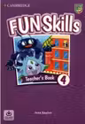 Fun Skills Level 4, Teacher's Book with Audio Download
