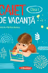 Caiet de vacanta pentru clasa I