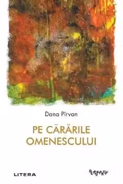 Perspektiv. PE CARARILE OMENESCULUI.