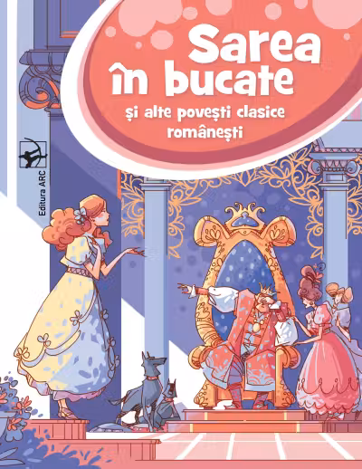 Sarea in bucate si alte povesti clasice romanesti