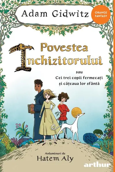 Povestea Inchizitorului sau Cei trei copii fermecati si cateaua lor sfanta …