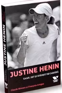 Justine Henin: Game, set si sfarsit de cariera