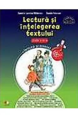 Lectura si intelegerea textului. Clasa a IV-a