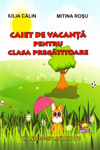 Caiet de vacanta pentru clasa pregatitoare