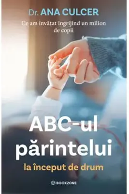 ABC-ul părintelui la început de drum
