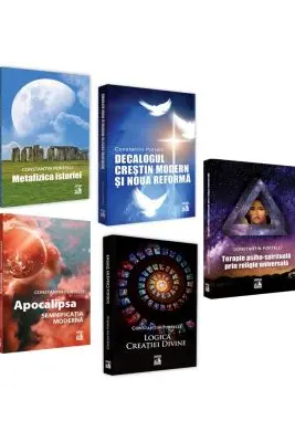 Pachet Spiritualitate: Terapie psiho-spirituala prin religie universala, Logica Creatiei Divine, Apocalipsa. Semnificatia moderna, Metafizica istoriei, Decalogul crestin modern si Noua Reforma