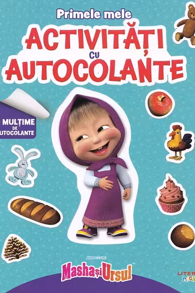 Masha si Ursul. Primele mele activitati cu autocolante