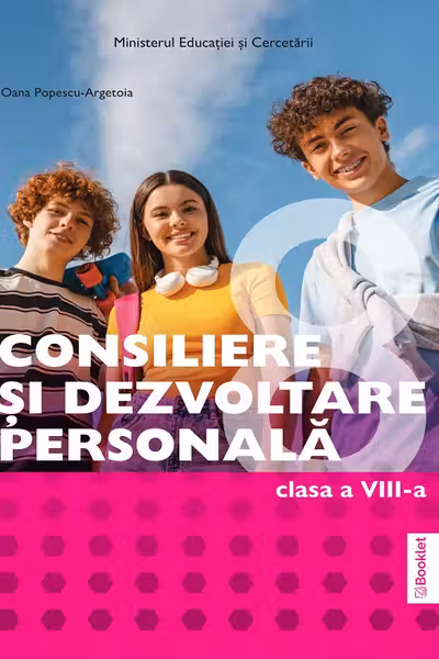 Consiliere și dezvoltare personală - Clasa 8 - Manual
