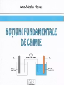 Notiuni fundamentale de chimie. Vol I