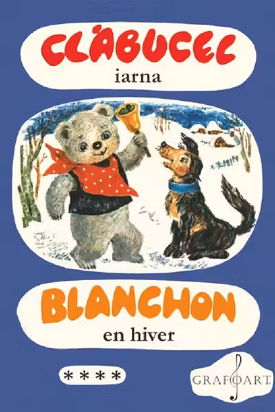 Clăbucel iarna. Blanchon en hiver Vol.4