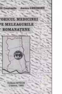 Istoricul medicinei pe meleagurile romanatene