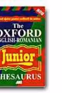 THE OXFORD ENGLISH-ROMANIAN JUNIOR THESAURUS