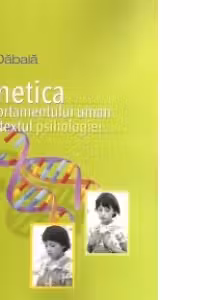 Genetica comportamentului uman in contextul psihologiei