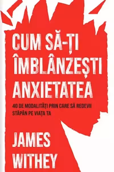 Cum sa-ti imblanzesti anxietatea