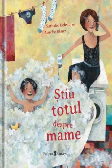Ştiu totul despre mame