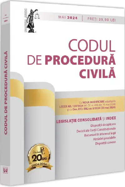 Codul de procedura civila: mai 2024