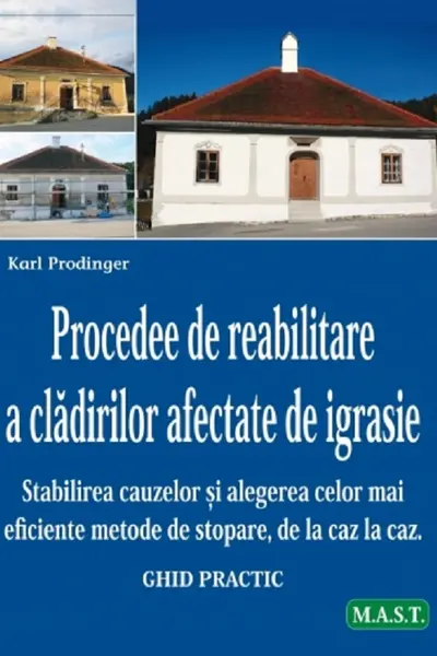 Procedee de reabilitare a clădirilor afectate de igrasie
