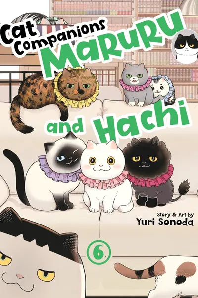 Cat Companions Maruru and Hachi - Volume 6