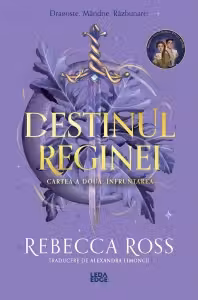 Înfruntarea. Seria Destinul reginei Vol.2