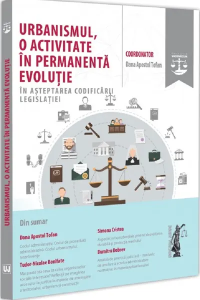 Urbanismul, o activitate în permanență evoluție