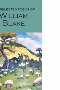 The Selected Poems of William Blake