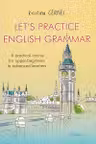 Lets practice english grammar