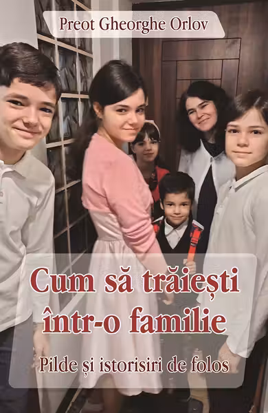 Cum să trăiești într-o familie