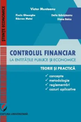 Controlul financiar la entitatile publice si economice